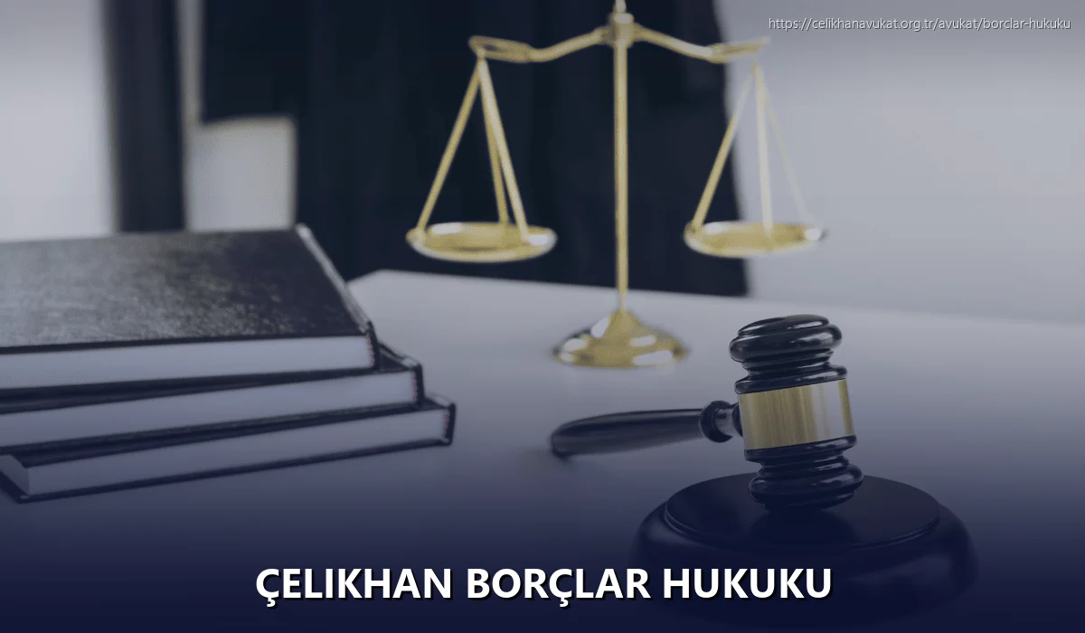 Çelikhan Borçlar Hukuku