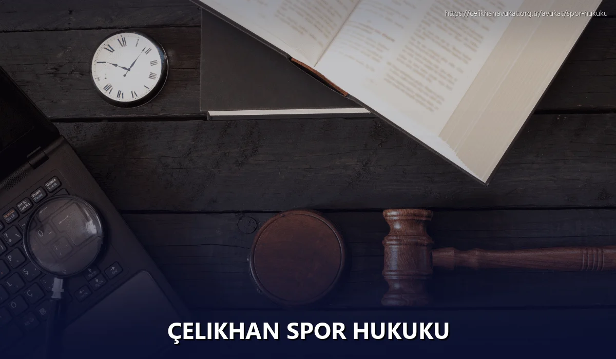Çelikhan Spor Hukuku